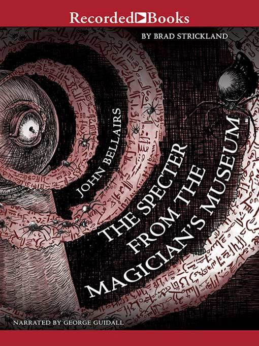 Title details for The Specter from the Magicians Museum by John Bellairs - Wait list